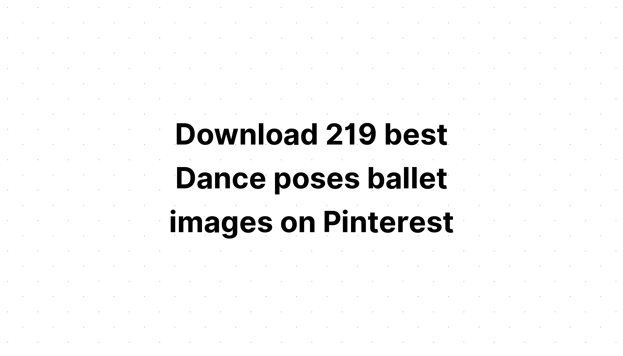 Download Ballerina Girls Poses Ballet Girls SVG File